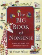 The Big Book Of Nonsense - Colin West