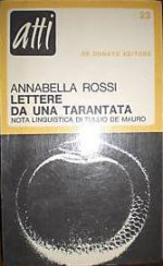 Lettere da una tarantata - Annabella Rossi, Tullio De Mauro