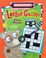 My First Puzzles: Letter Games - Helene Hovanec, Holli Conger