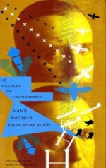 The Silences of Hammerstein - Hans Magnus Enzensberger, Martin Chalmers