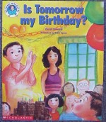 Is Tomorrow My Birthday? - Wendy Blaxland