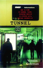 Tunnel - Vernon Coleman