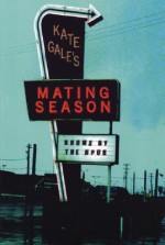 Mating Season - Kate Gale