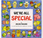 We're All Special (Environmental Adventure Series) - Arlene H. Maguire