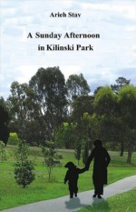 A Sunday Afternoon in Kilinski Park - Arieh Stav