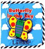 Butterfly in the Sky [With Unattachable Cloth Butterfly on Cover] - Chloe Daniel