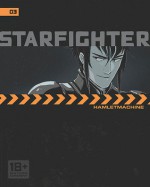 Starfighter Chapter 3 - Hamlet Machine