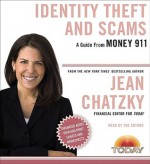 Money 911: Identity Theft and Scams - Jean Chatzky