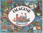 Imagine - Alison Lester