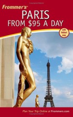 Frommer's Paris from $95 a Day - Haas H. Mroue