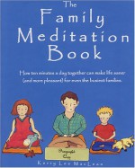 The Family Meditation Book - Kerry Lee MacLean