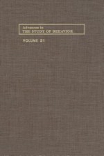 Advances in the Study of Behavior: Volume 21 - Slater P., Peter J.B. Slater, Colin Beer, Manfred Milinski