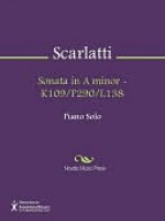 Sonata in A minor - K109/P290/L138 - Domenico Scarlatti