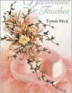 Decorative Touches - Tombi Peck