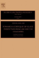 Toward a Critique of Guilt : Perspectives from Law and the Humanities (Studies in Law, Politics, and Society) (Studies in Law, Politics, and Society) - Matthew Anderson, Anderson Matthew Anderson