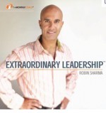 Extraordinary Leadership - Robin S. Sharma