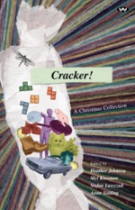 Cracker!: A Christmas Collection - Heather Taylor Johnson