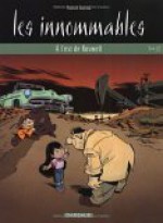 Les Innomables, tome 10 : A l'est de Roswell - Yann, Didier Conrad, Béatrice Constant