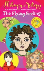 Rose's Flying Feeling - Hilary McKay