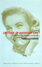 Critique of Everyday Life, Volume II - Henri Lefebvre