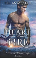 Heart of Fire (Legends of the Storm) (Volume 1) - Bec McMaster