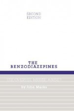 Benzodiazepines, Use, Overuse, Misuse and Abuse - John Marks