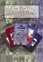 Ted Hughes: Author Study Activities for Key Stage 2/3/Scottish P6-7/S1-2 (Author Studies Series): Author Study Activities for Key Stage 2/3/Scottish P6-7/S1-2 (Author Studies Series) - Jane Owen