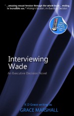 Interviewing Wade - Grace Marshall