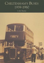 Cheltenham's Buses 1939-1980 - Colin Martin