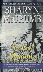 Sick of Shadows - Sharyn McCrumb