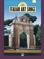 Gateway to Italian Songs and Arias: Low Voice, 2 CDs - John Glenn Paton