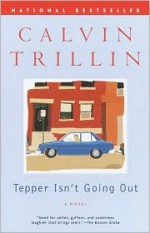 Tepper Isn't Going Out - Calvin Trillin