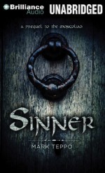 Sinner: A Prequel to the Mongoliad - Luke Daniels, Mark Teppo