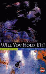 Will You Hold Me? - Christopher Kenworthy