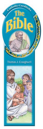 Catholic Cardlinks: The Bible (Catholic Cardlinks) - Thomas J. Craughwell