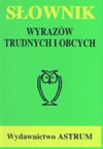 Słownik wyrazów trudnych mini - Marianna Bocian