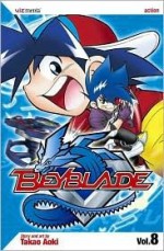 Beyblade: Volume 8 - Takao Aoki