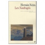 Les Naufragés - Hernán Neira, François Gaudry