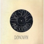 Dry Songs and Scribbles - Donovan Leitch