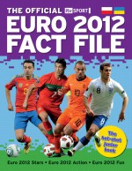 The Offical Itv Sport Euro 2012 Fact File - Nick Callow