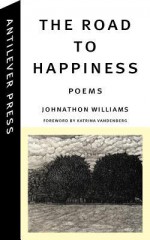 The Road to Happiness - Johnathon Williams, Katrina Vandenberg