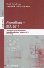 Algorithms -- ESA 2011: 19th Annual European Symposium, Saarbrucken, Germany, September 5-9, 2011, Proceedings - Camil Demetrescu, Magnus M. Halldorsson