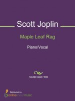 Maple Leaf Rag - Scott Joplin