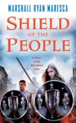 Shield of the People - Marshall Ryan Maresca