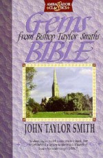 Gems from Bishop Taylor Smith's Bible - Taylor Smith