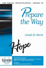 Prepare the Way - Joseph M. Martin