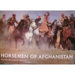 Horsemen of Afghanistan - Roland Michaud, Sabrina Michaud