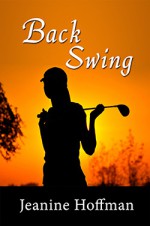 Back Swing - Jeanine Hoffman