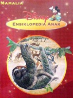 Disney Ensiklopedia Anak: Mamalia - Steve Setford, Franco Valussi