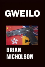 Gweilo - Brian Nicholson